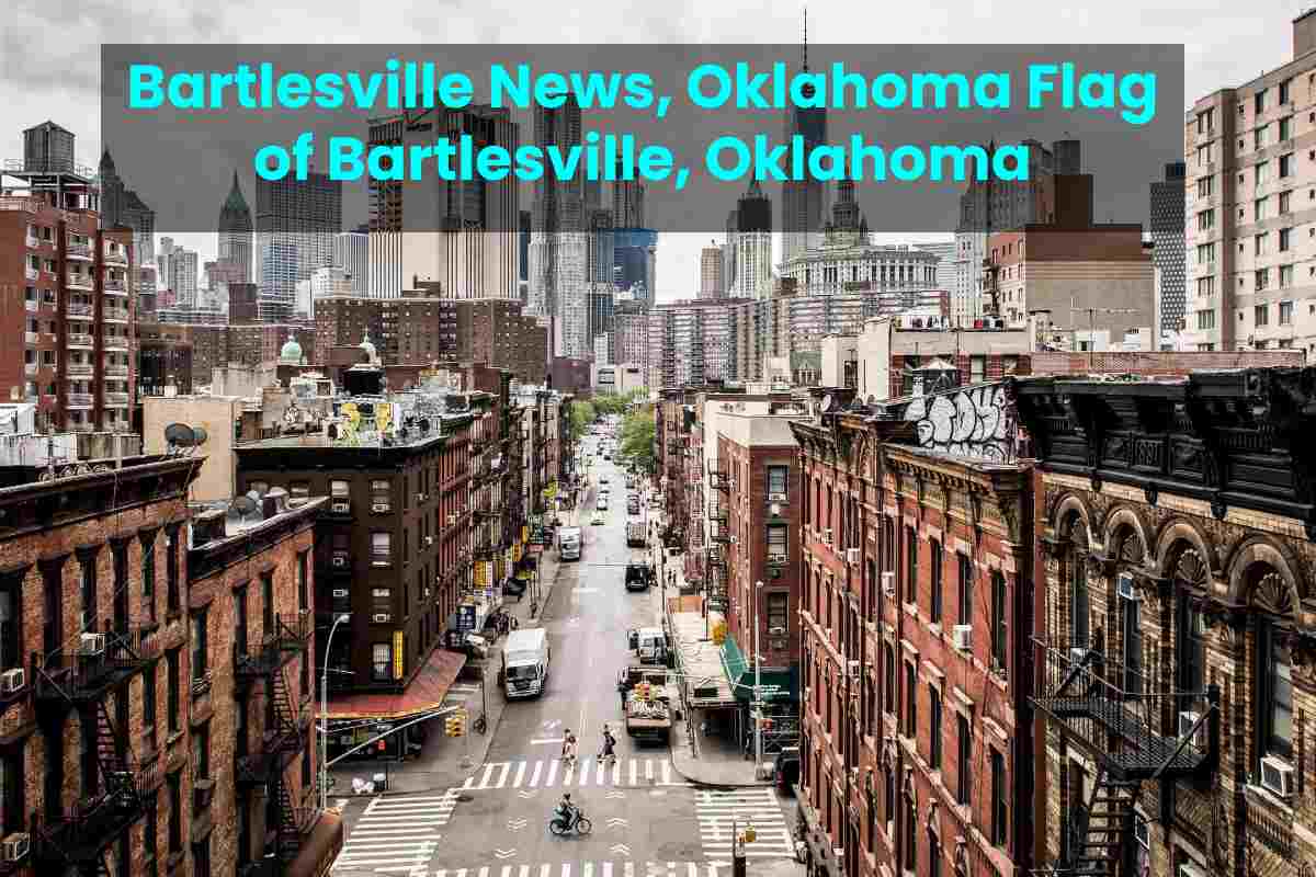 Bartlesville News, Oklahoma Flag Of Bartlesville, Oklahoma